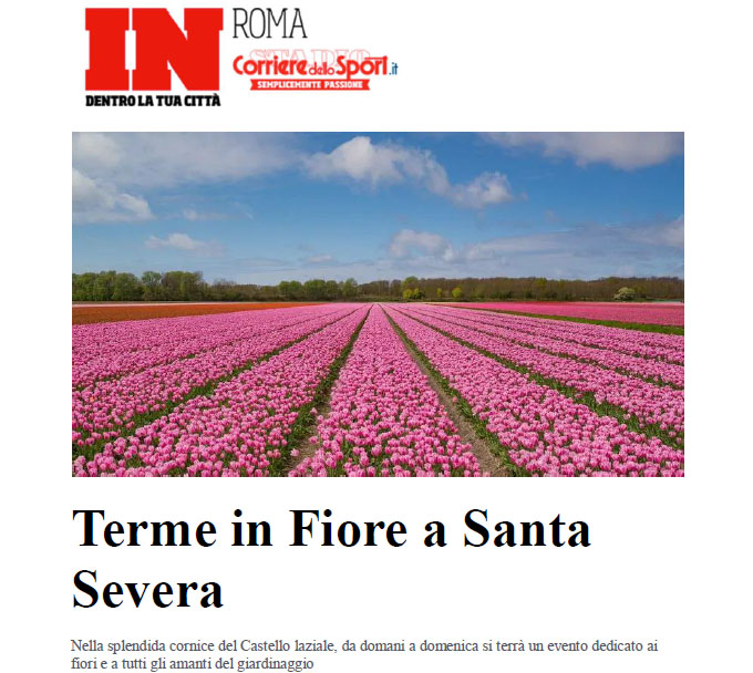 Rassegna stampa VI edizione – Corriere dello Sport “Terme in Fiore a Santa Severa”